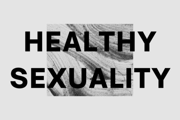 Healthy sexuality