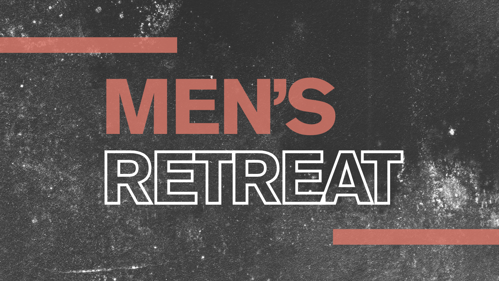 MEN’S retreat